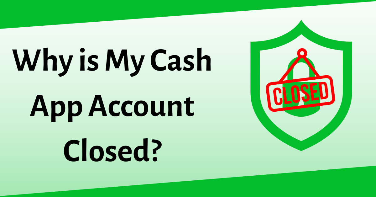 Cash App Account Closed