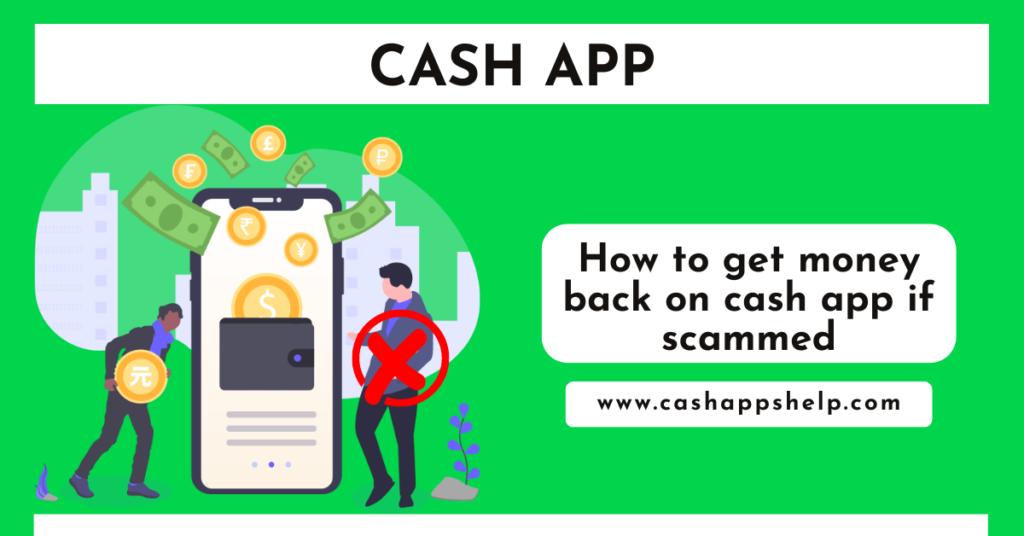 How To Get Money Back On Cash App If Scammed